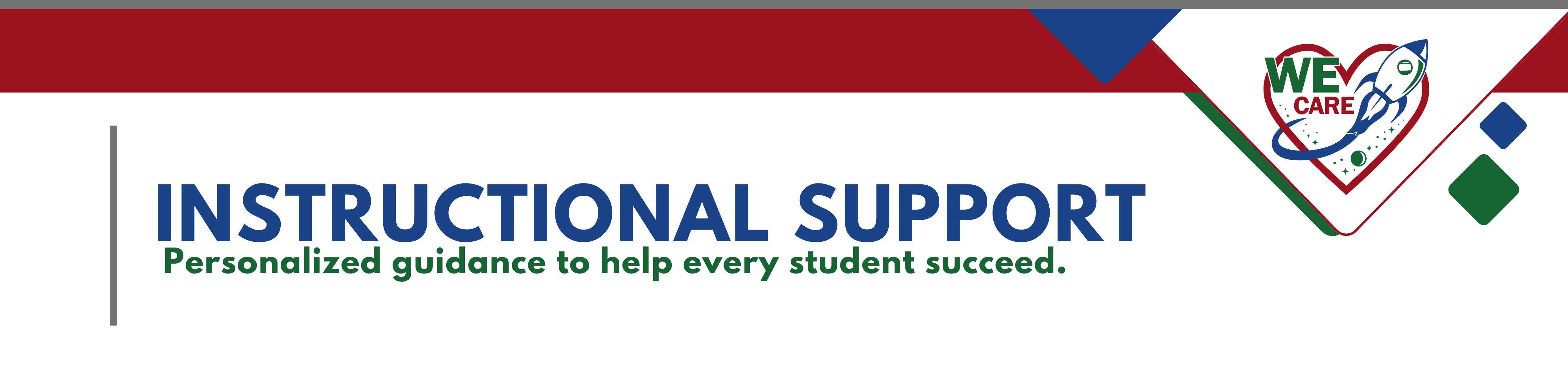Instructional support banner